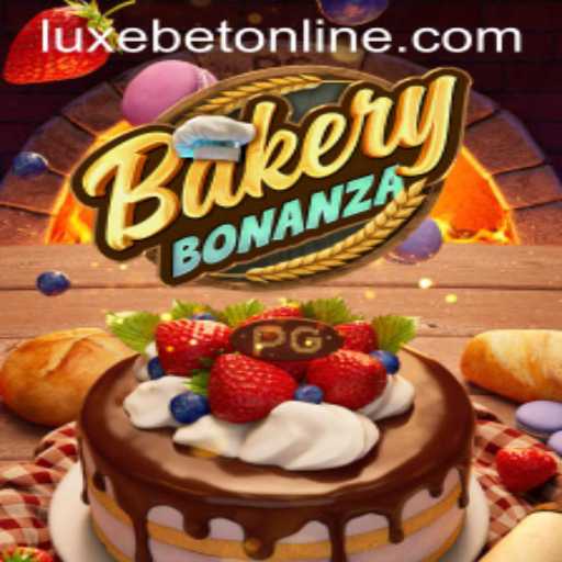 Delicious Delights Await in BakeryBonanza with LuxeBet PH