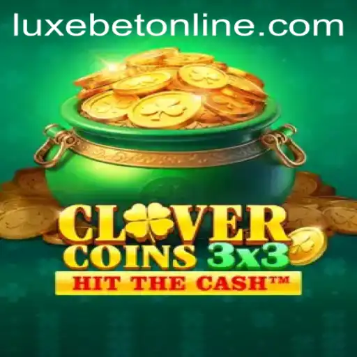Exploring the Dynamic World of Clovercoin3x3 with LuxeBet PH