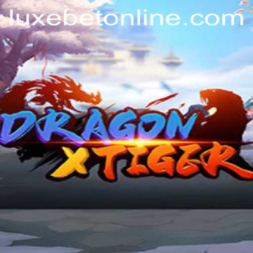 Discover the Thrilling World of DragonXTiger with LuxeBet PH