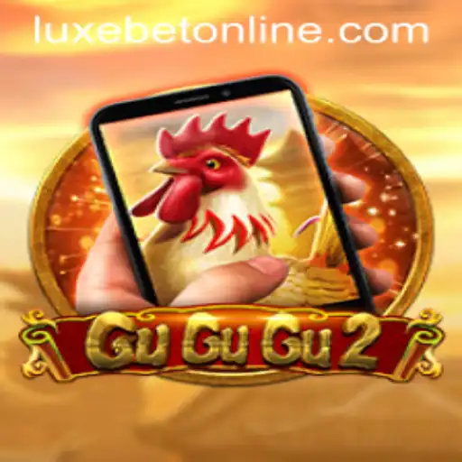 Diving into the Excitement of GuGuGu2M with LuxeBet PH