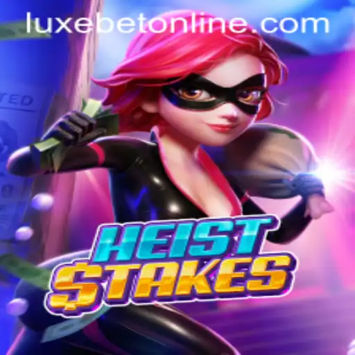 HeistStakes: An Immersive Experience in the LuxeBet PH Casino World
