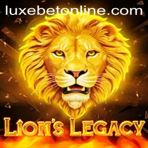 Discover the World of LionsLegacy with LuxeBet PH