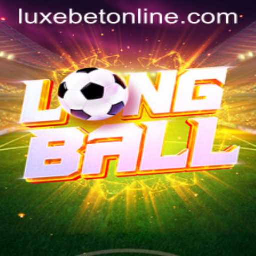 LongBall: Dive Into the Exciting World with LuxeBet PH