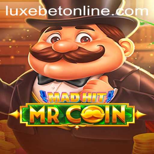 MadHitMrCoin: A Thrilling Adventure in LuxeBet PH