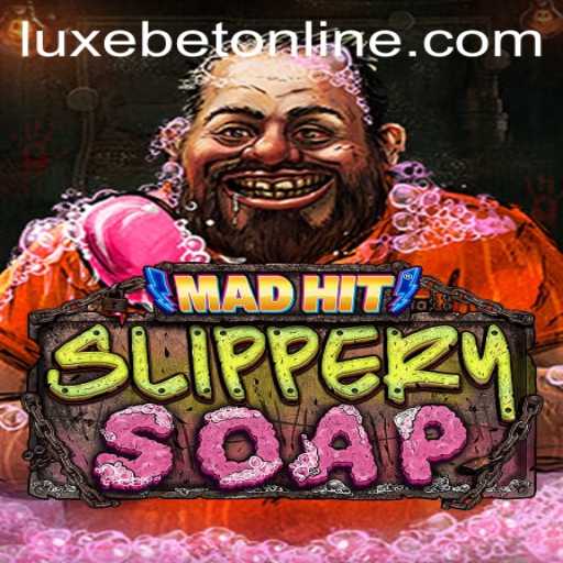 Diving into the World of MadHitSlipperySoap