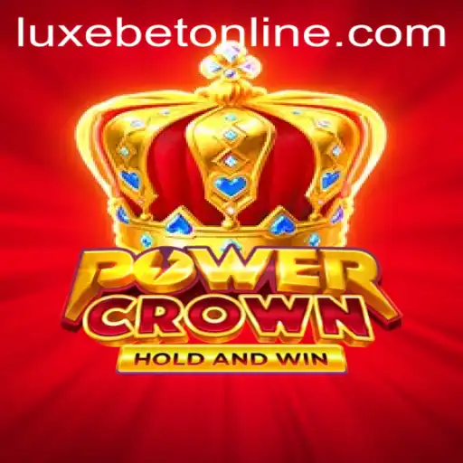Exploring PowerCrown: A Comprehensive Guide to LuxeBet PH's Latest Sensation