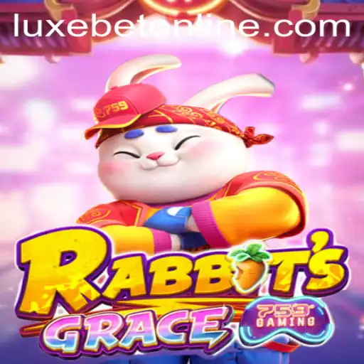 Exploring the Exciting World of RabbitsGrace and LuxeBet PH