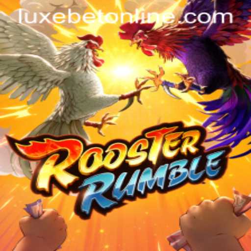 Exploring the Thrills of RoosterRumble with LuxeBet PH