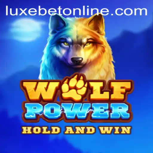 Exploring the Thrilling World of WolfPower and LuxeBet PH